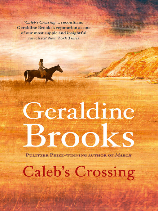 Title details for Caleb's Crossing by Geraldine Brooks - Wait list